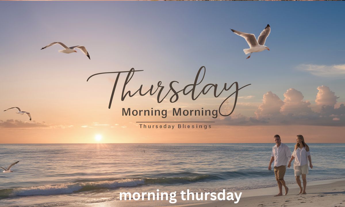 Beautiful Thursday Morning Blessings Beautiful Thursday Morning Blessings