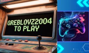 Greblovz2004 to Play
