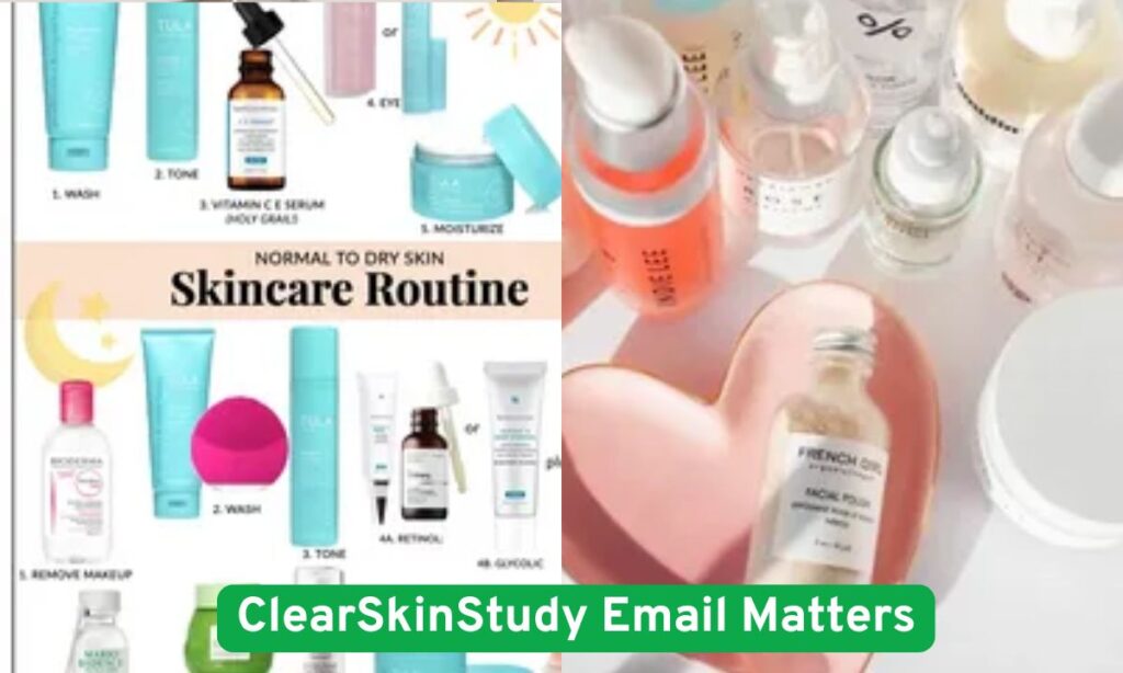 ClearSkinStudy Email Matters