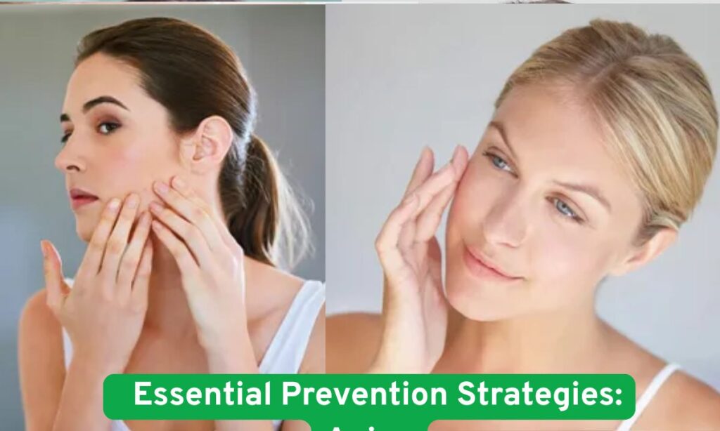 Essential Prevention Strategies: